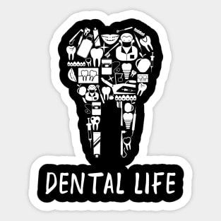 Dental Life Sticker